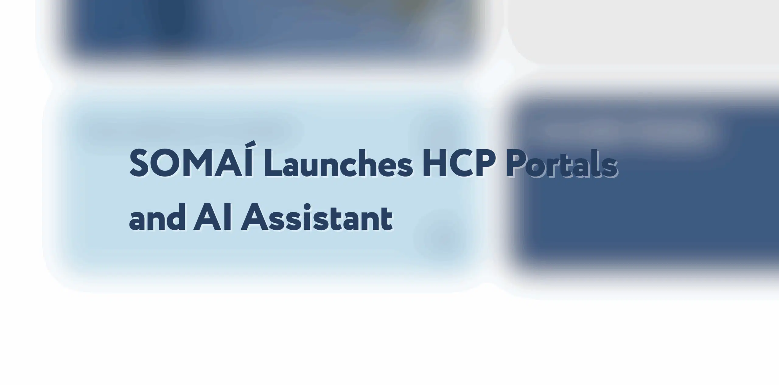 SOMAÍ Launches New HCP Portals and AI Assistant as Part of Global Website Enhancements