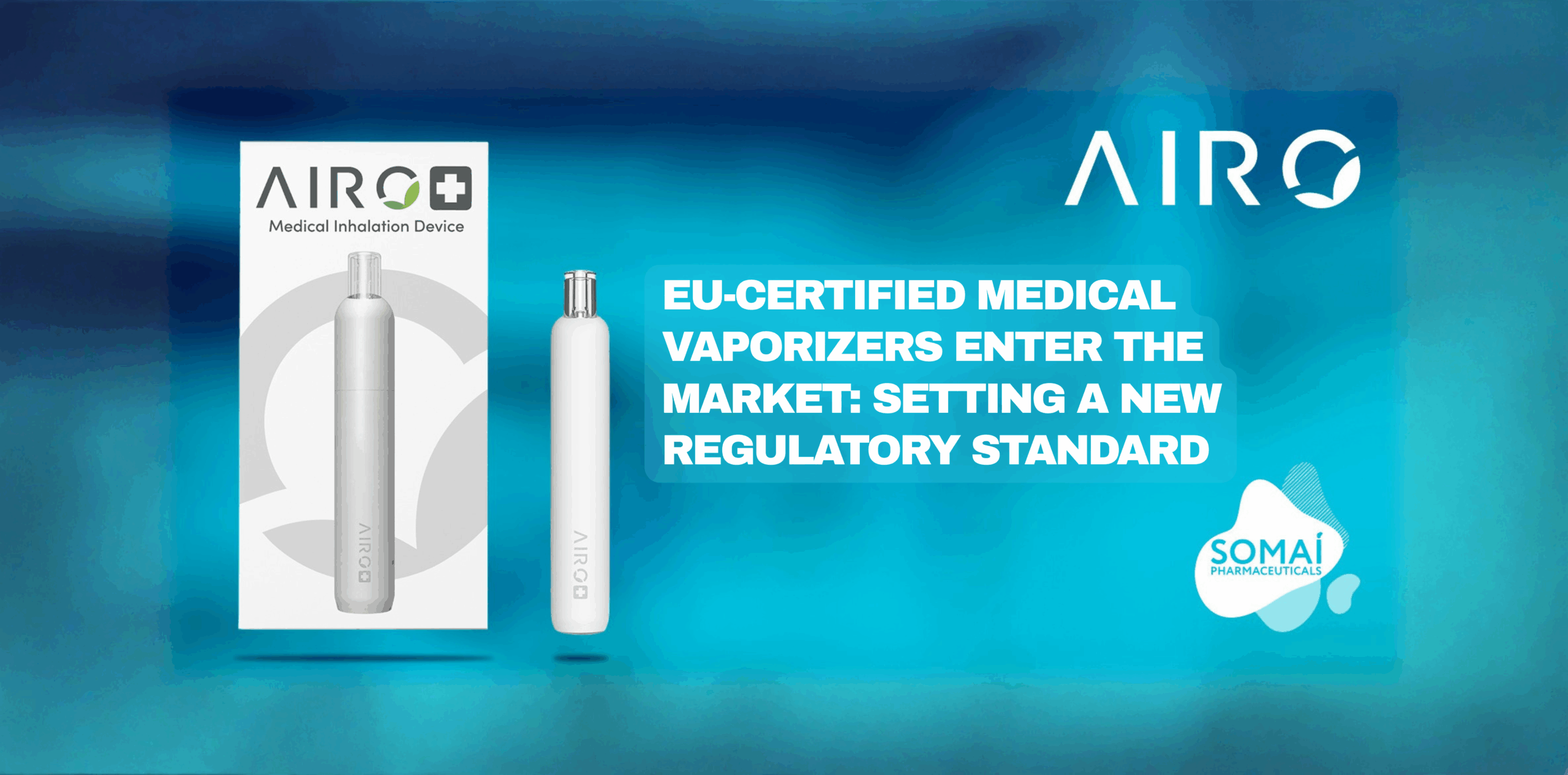 EU-certified medical vaporizers enter the market: setting a new regulatory standard.